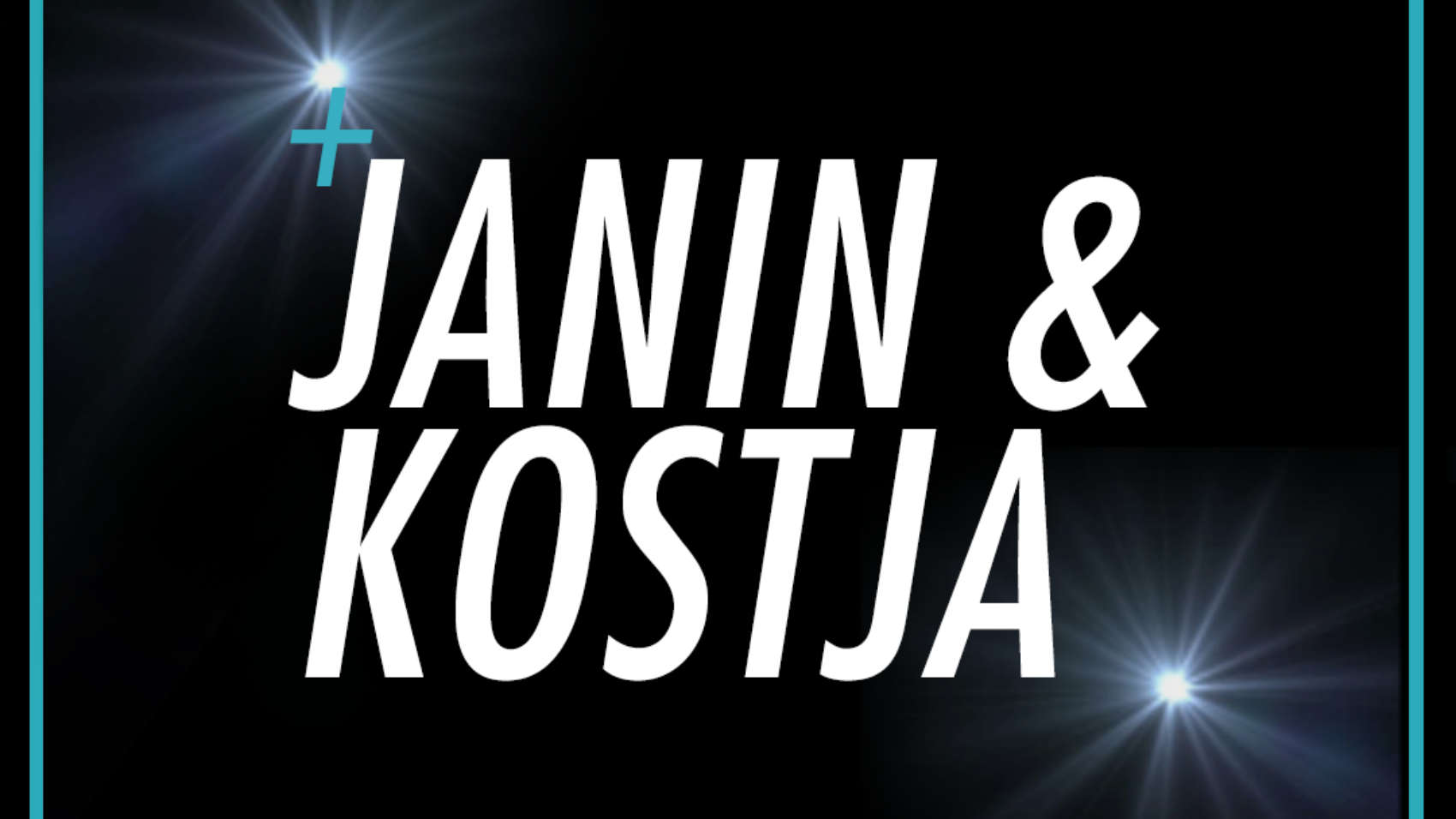 Janin & Kostja